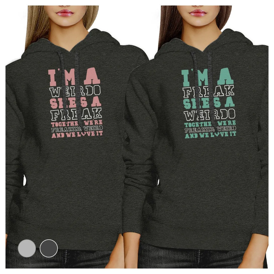 Weirdo Freak BFF Pullover Hoodies Matching Gift For Friend Birthday